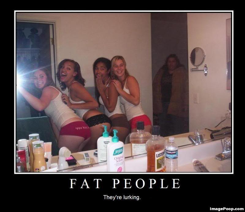 fat people posters. fat people funny.